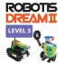 ROBOTIS Dream II Level 5